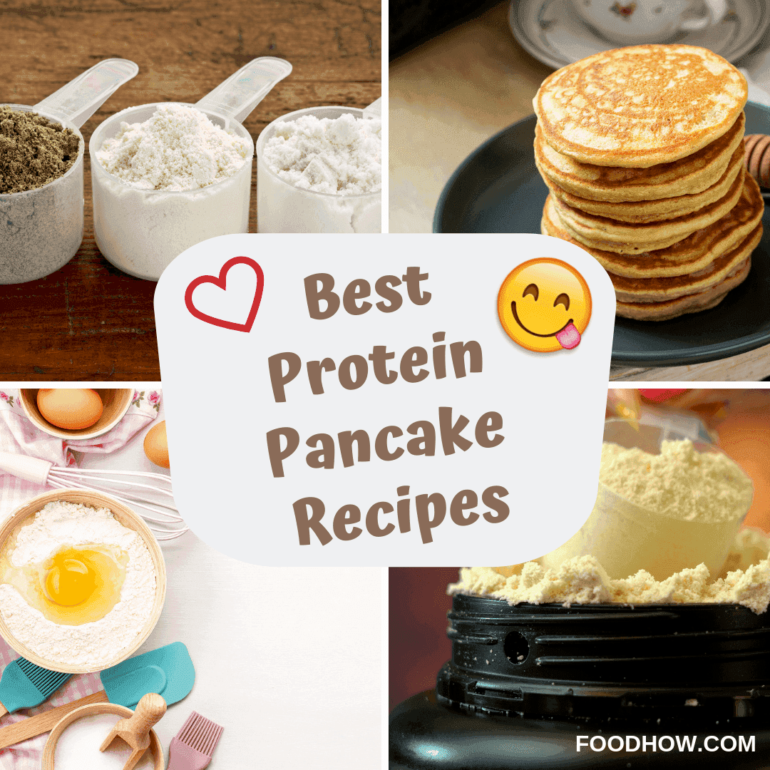 Easy And Healthy Protein Pancake Recipes