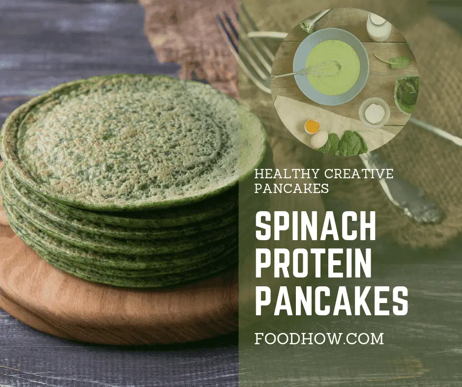 Spinach Protein Pancakes