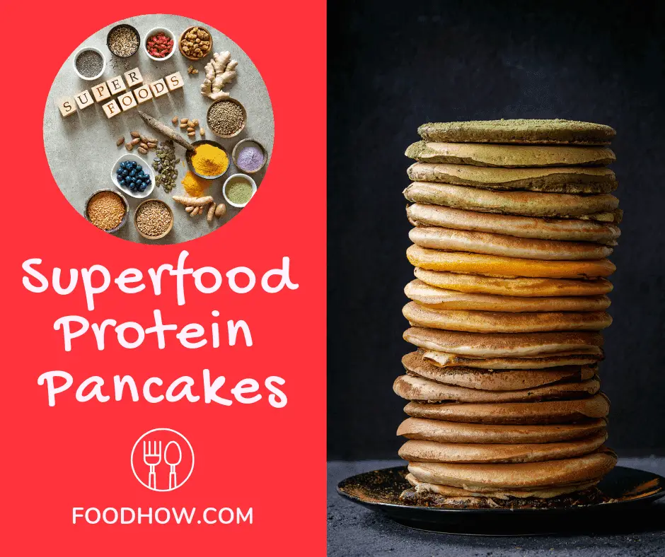 Different Superfood Protein Pancakes