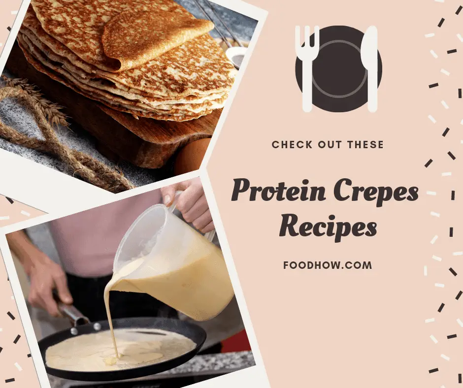 How To Make Protein Crepes