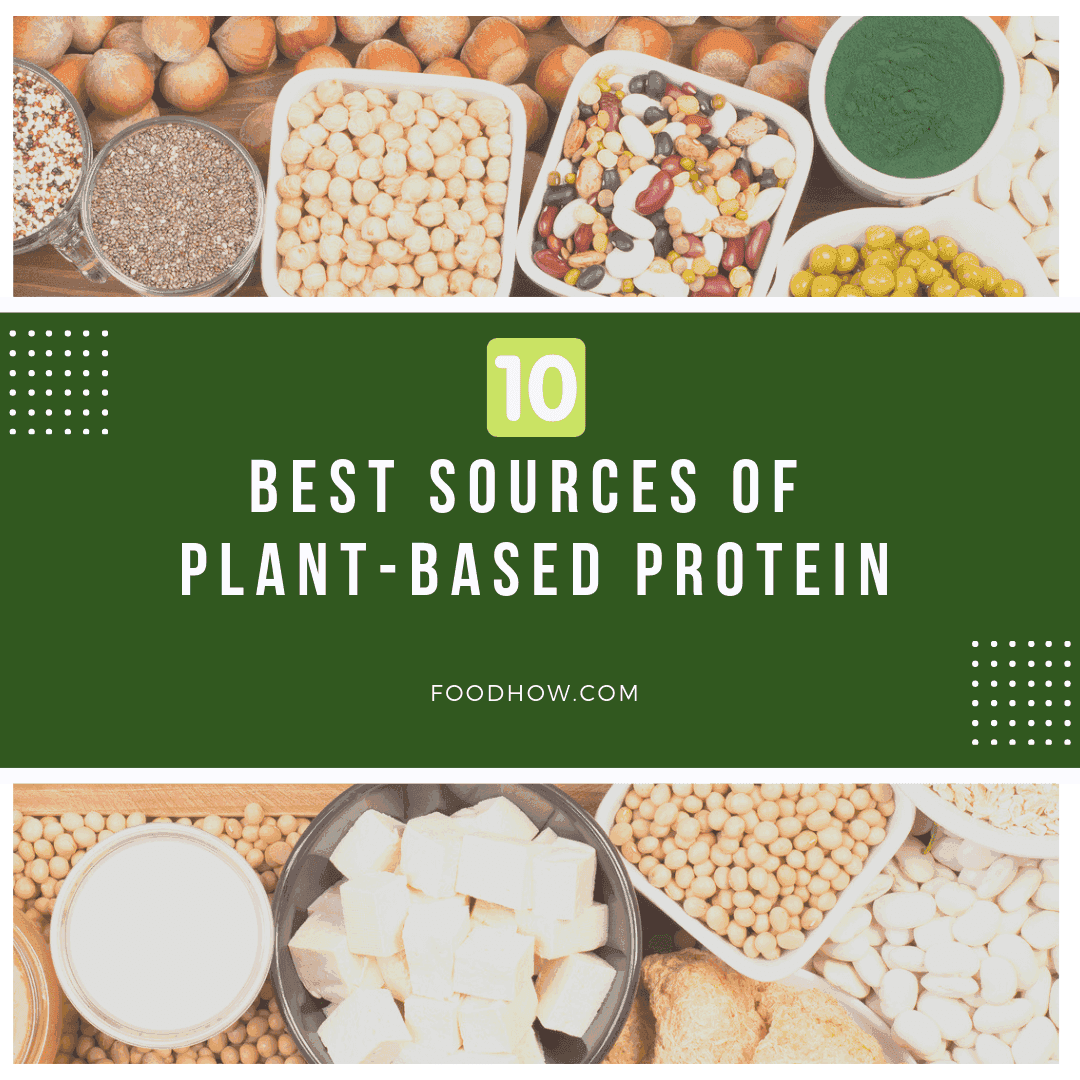 Sources of Plant-Based Protein