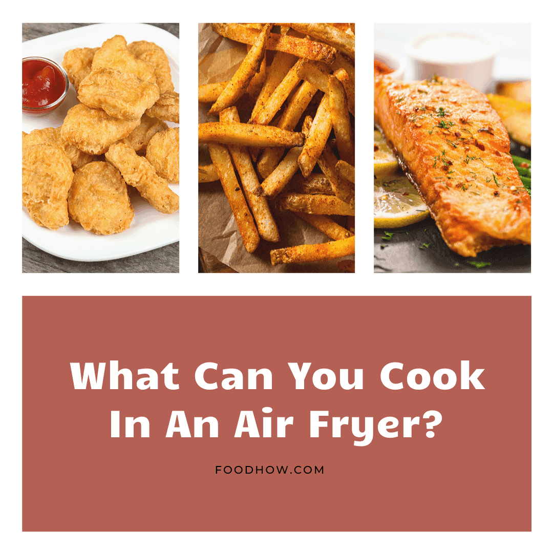 air-fried foods