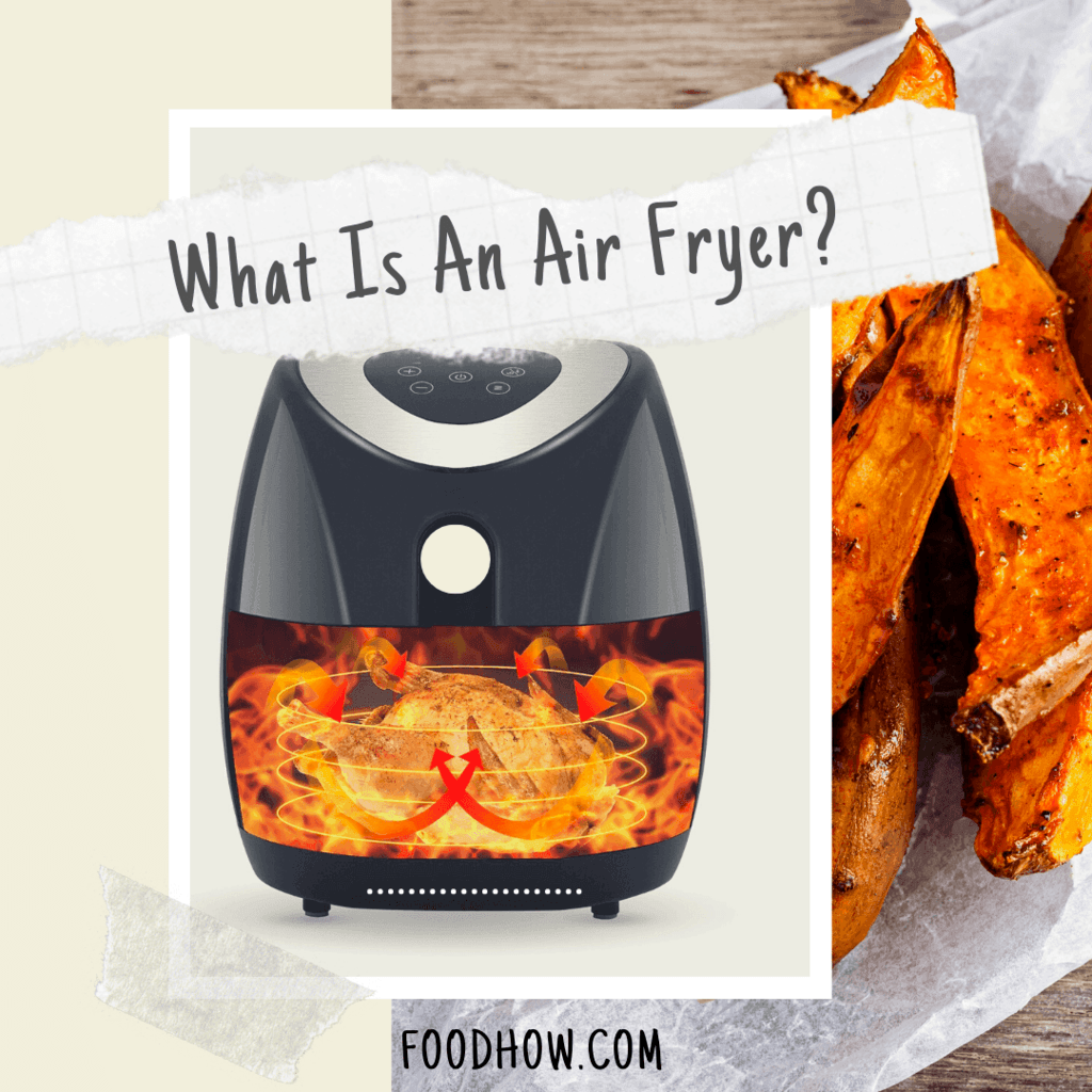 an air fryer