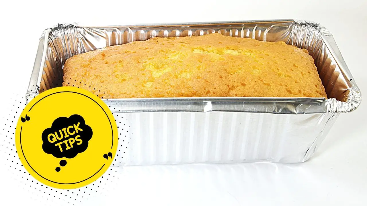 9 Tips For Baking In Disposable Aluminum Pans