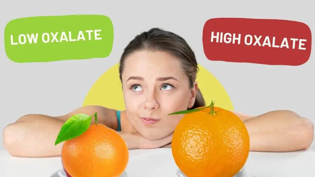 choosing between low oxalate fruits and high oxalate fruit