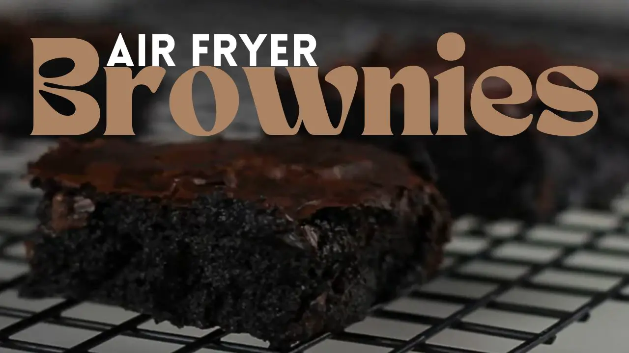 air fryer brownies